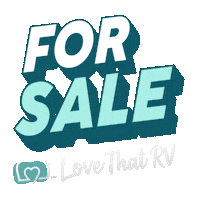 For Sale Sticker by Love That RV