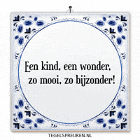 Kind Nl GIF by Tegelspreuken.nl