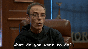 What Do You Want To Do?!