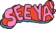 See Ya Laters Sticker by Poppy Deyes