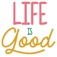 Life Is Good Sticker by Nanda Green