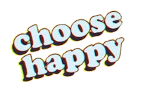 aldisaw aesthetic choose happy aesthetic text Sticker