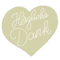 Danka Herzlichen Dank Sticker by Handbeschriftetes