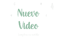 Nuevovideo Sticker by Inspira tu estilo