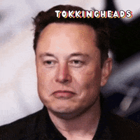 Elon Musk Reaction GIF by Tokkingheads