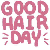Hair Goodhairday Sticker