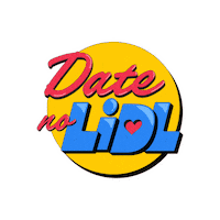 Date No Lidl Sticker by Lidl Portugal