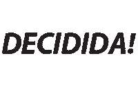 Decididachile Sticker by Decidido!