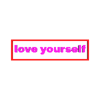 Sexy Love Yourself Sticker by 811