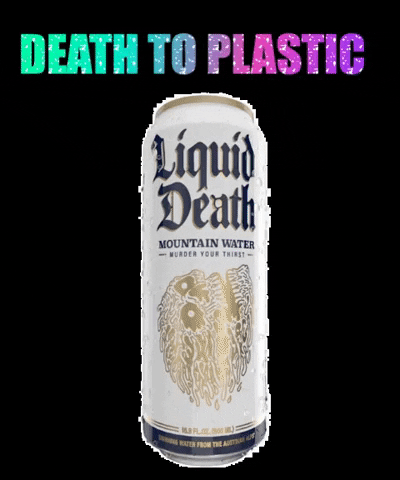 Liquid Death GIF by Liquid Death Mountain Water