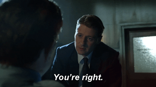 you're right mad city GIF by Gotham