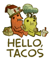 Tacos Hello Sticker by Tundra