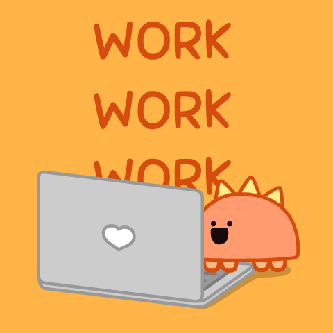 Illustrated gif. Spiky orange half-circle-shaped critter types excitedly on a laptop as the word "work" endlessly repeats and floats up behind in a column.