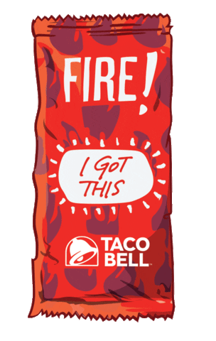 You Got This Hot Sauce Sticker by Taco Bell