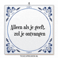 Respect Wijsheid GIF by Tegelspreuken.nl