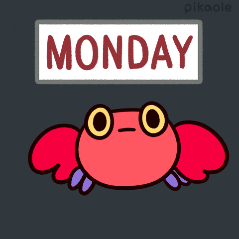 Monday Morning GIF by pikaole