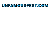 Los Angeles Events Sticker by Unfamous Fest