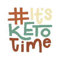 keto diet itsketotime Sticker by Keto Bars