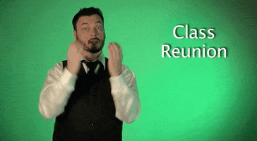 class reunion asl GIF by Sign with Robert