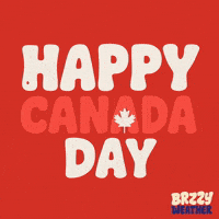 Canadian GIF by Brzzy