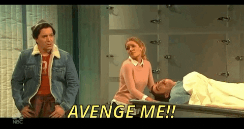 Snl Avenge Me GIF by Saturday Night Live
