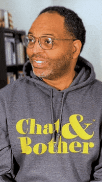 Excuse Me What GIF by Chat & Bother Podcast