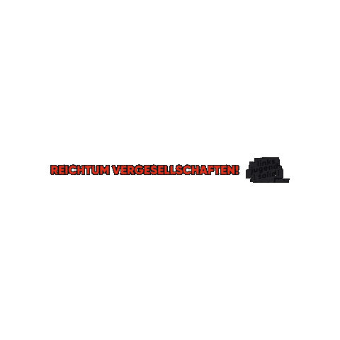 Links Reichtum Sticker by Linksjugend Solid Berlin