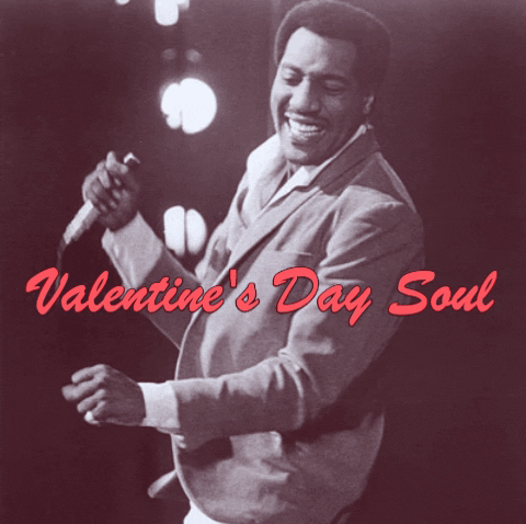 valentines day GIF by Otis Redding