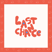 Last Chance Baby GIF by Lucy & Sam