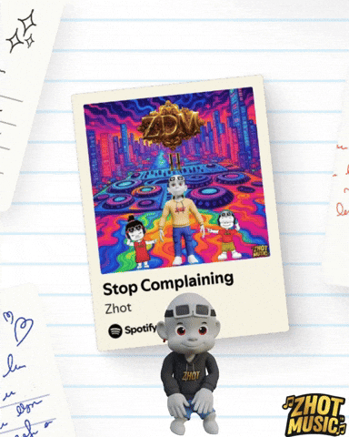 Stop Complaining Apple Music GIF by Zhot Music