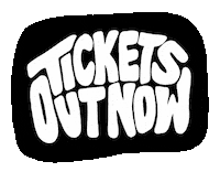 Tickets Ticketsoutnow Sticker by Jubel Agency