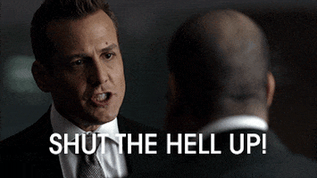 harvey specter shut up GIF by Suits