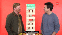 You Would Hope