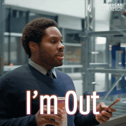 Roy Im Out GIF by Starbucks