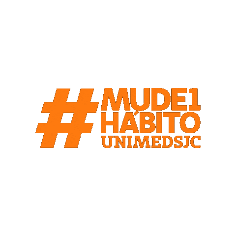 UnimedSJC giphygifmaker mude1habito mude 1 hábito mude1hábito Sticker
