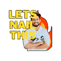 Nail It Lets Go Sticker by Digital Pratik