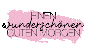 einhornmina guten morgen moin morgen wunderschön Sticker