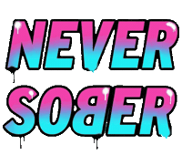 Energy Drink Party Sticker by Never Sober