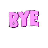 Bye Sticker