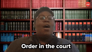 Order in the court