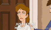 Let Me Handle It GIF by NETFLIX