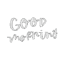 Good Morning Sticker