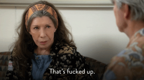lily tomlin thats fucked up GIF by NETFLIX
