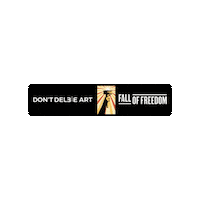 dontdeleteart dontdeleteart falloffreedom Sticker