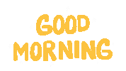 Good Morning Sticker