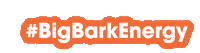 barkalotshop barkalot idobarkalot bigbark bigbarkenergy Sticker