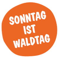 Sonntag Wald Sticker by mogli_de