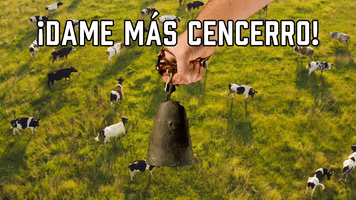 Β‘Dame MΓ‘s Cencerro!