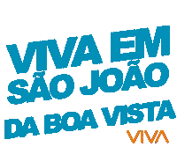 Vivacidades Vivaemsaojoaodaboavista Sticker by VIVA EVENTOS