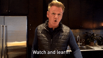 Watch And Learn!